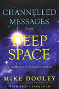 Channelled Messages from Deep Space: Wisdom for a Changing World Paperback by Mike Dooley and Tracy Farquhar