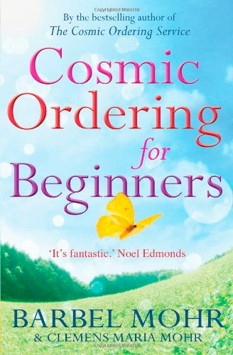 Cosmic Ordering for Beginners (Paperback) by Barbel Mohr and Clemens Maria Mohr  £2 OFF RRP