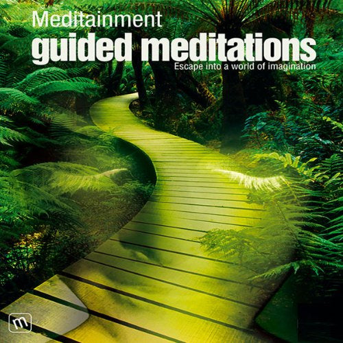 Guided Meditations: Escape Into a World of Imagination By Richard Latham • Narrated by Jane Warren