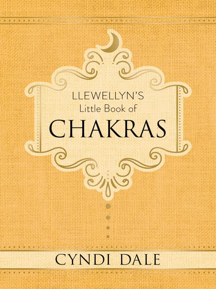 Llewellyn's Little Book of Chakras (Hardcover, Illustrated, 240 pages) by Cyndi Dale