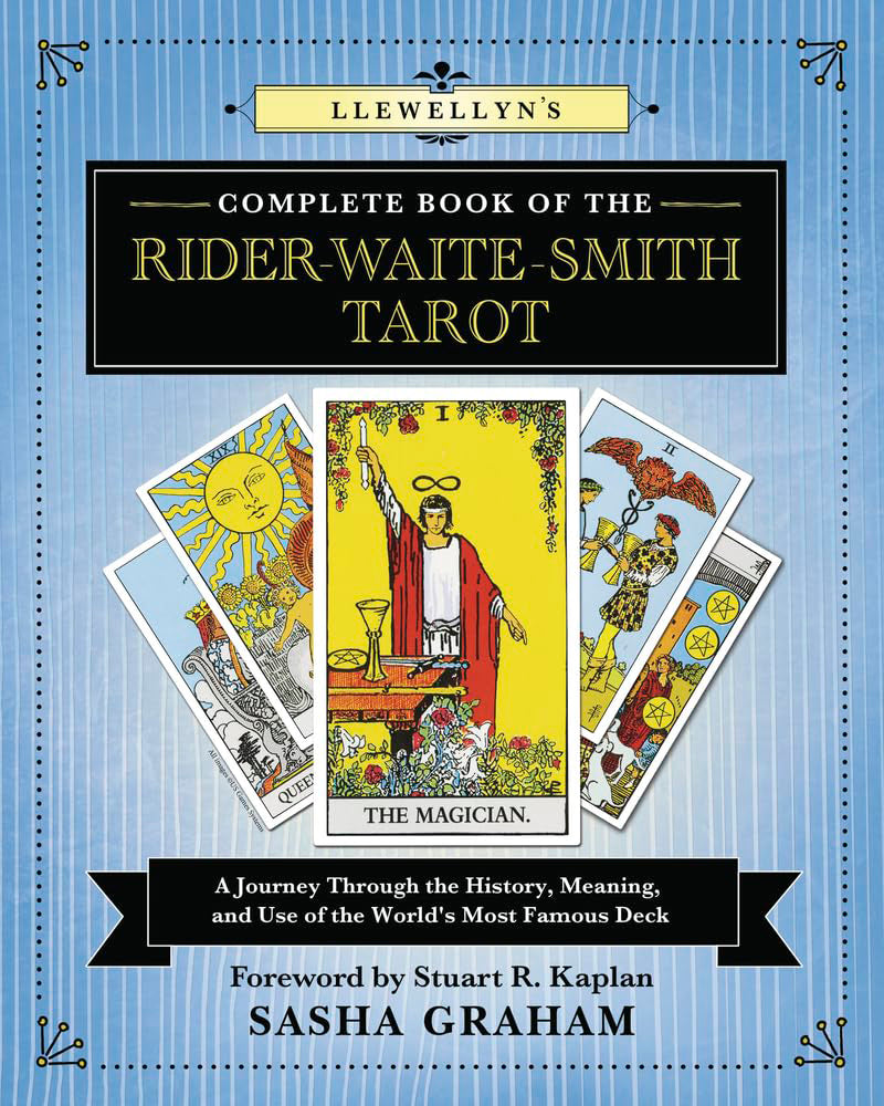 Llewellyn's Complete Book of the Rider-Waite-Smith Tarot: A Journey Through the History, Meaning, and Use of the World's Most Famous Deck (Large Paperback, 480 pages) by Sasha Graham - £6 OFF
