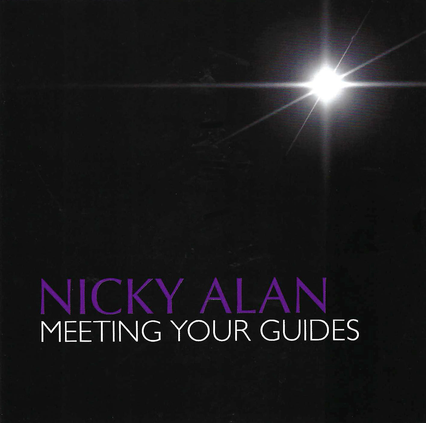 Meeting Your Guides by Nicky Alan (2 x CD set)