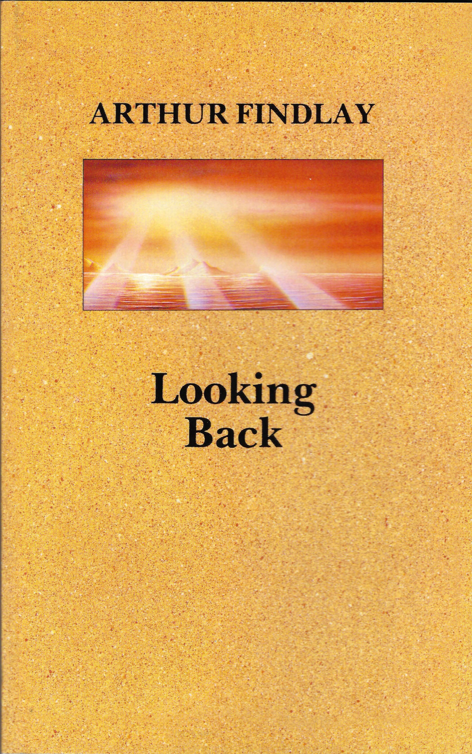Looking Back; The Autobiography of a Spiritualist (Paperback, 495 pages) by Arthur Findlay (1988, Two Worlds Publishing Co Ltd)