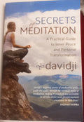 Secrets of Meditation: A Practical Guide To Inner Peace And Personal Transformation (Paperback, 288 pages) by Davidji