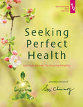 Seeking Perfect Health: Spiritual Secrets to Staying Healthy Paperback by Sri Chinmoy £2 OFF RRP