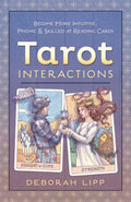 Tarot Interactions: Become More Intuitive, Psychic, and Skilled at Reading Cards (Paperback, Illustrated)  by Deborah Lipp