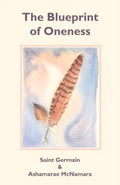 RARE: The Blueprint of Oneness (Paperback) By Saint Germain & Ashamarae McNamara