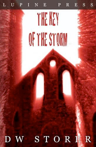 VERY RARE VERSION with FREE bookmark inside – The Key of the Storm: 1 (Through the Mirror Darkly) (Paperback, Lupine Press 2016)