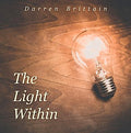 RARE, SEALED CD – The Light Within by Darren Brittain with music by Richard Newall