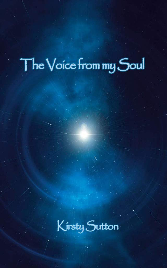 The Voice from my soul (paperback, 86 pages) by Kirsty Sutton