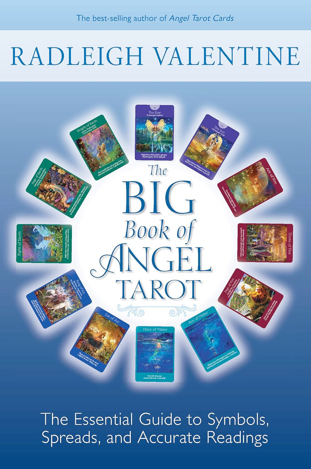 The Big Book of Angel Tarot: The Essential Guide to Symbols, Spreads, and Accurate Readings (Large Paperback, Illustrated) by Radleigh Valentine