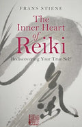 The Inner Heart of Reik: Rediscovering Your True Self (Paperback)  by Frans Stiene  £2 OFF RRP