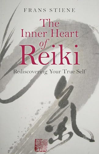 The Inner Heart of Reik: Rediscovering Your True Self (Paperback)  by Frans Stiene  £2 OFF RRP
