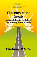 RARE: Thoughts of the Greats: Commented on in the Light of Teachings of the Masters (Paperback)  by Vitaliano Bilotta