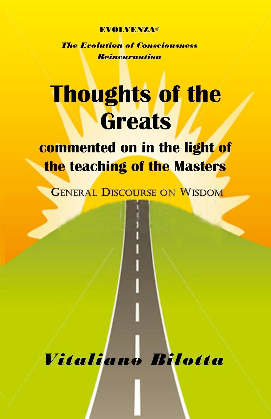 RARE: Thoughts of the Greats: Commented on in the Light of Teachings of the Masters (Paperback)  by Vitaliano Bilotta