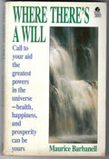 EXTREMELY RARE: Where There’s A Will (Paperback, Aquarian Press, 1988) By Maurice Barbanell