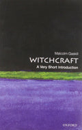 Witchcraft: A Very Short Introduction (Paperback, Illustrated)  by Malcolm Gaskill £2 OFF RRP
