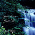 VERY RARE MEDITATION & MUSIC CD:  Spirit of the Waterfall by Richard Newall