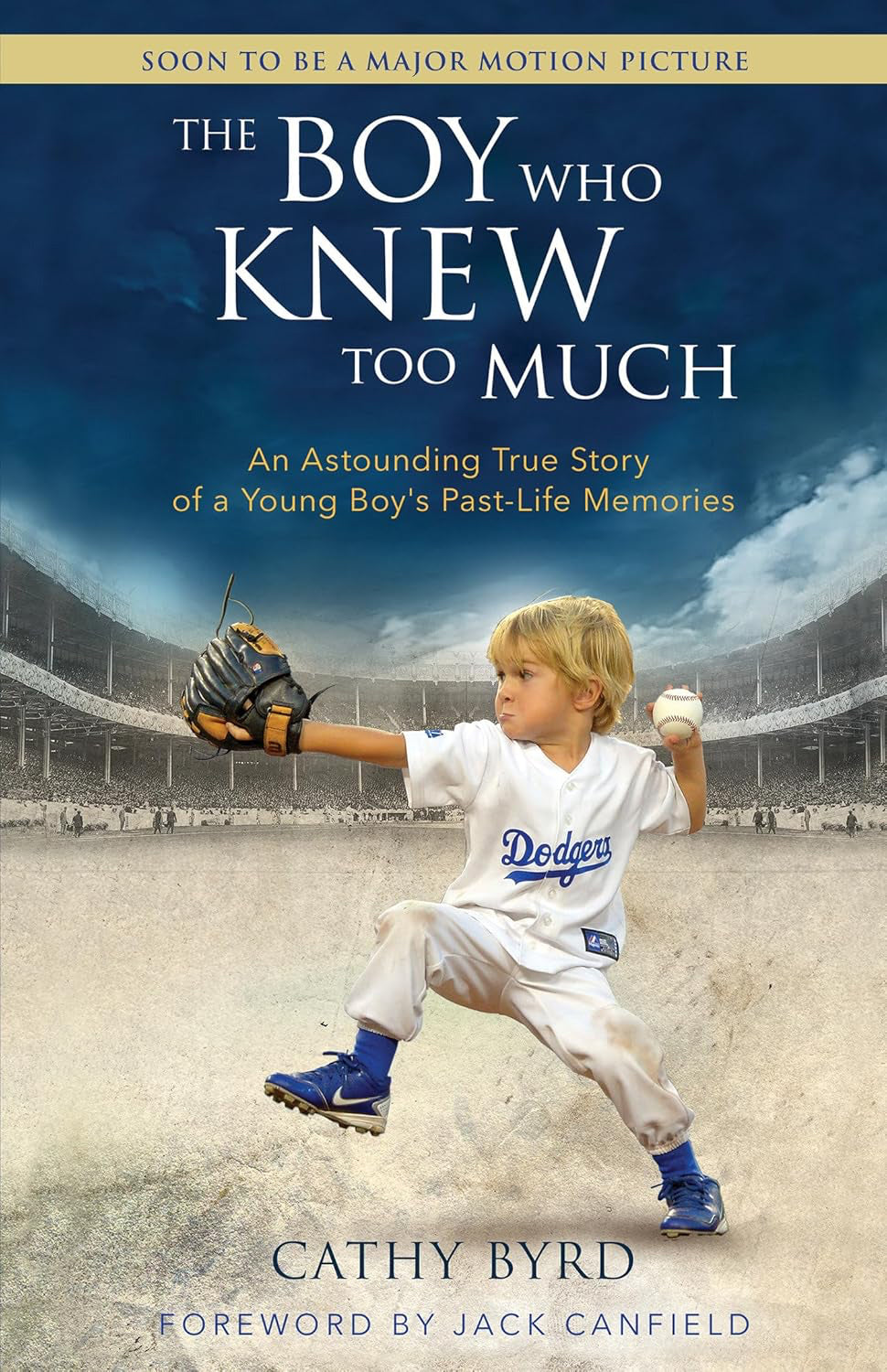 The Boy Who Knew Too Much, The: An Astounding True Story of a Young Boy's Past-Life Memories (Paperback, 272 pages) by Cathy Byrd